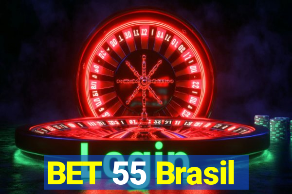 BET 55 Brasil